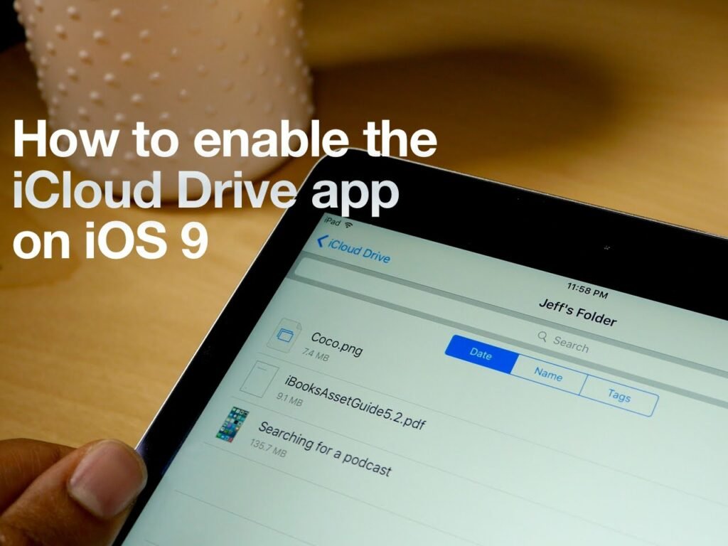 How to enable and use iCloud drive app on iOS 9